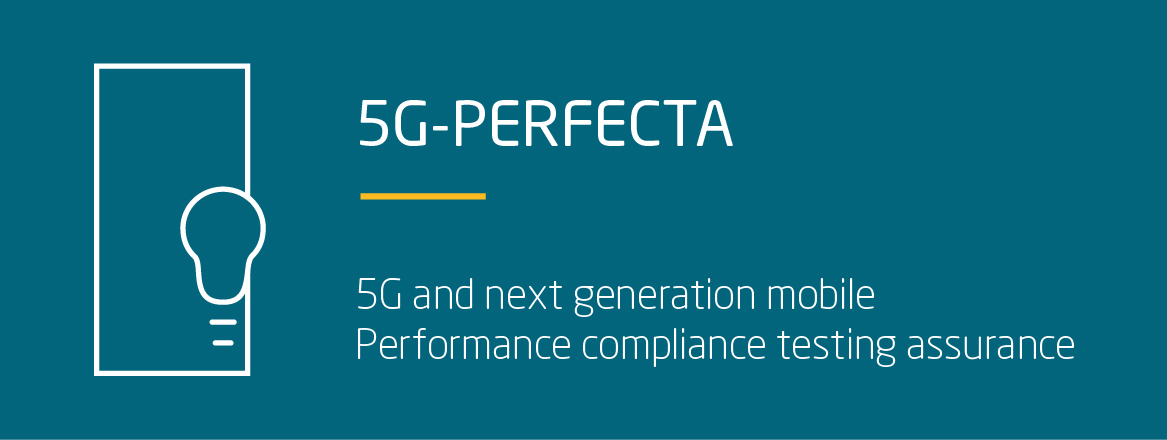 5g Perfecta 5g And Next Generation Mobile Performance Compliance