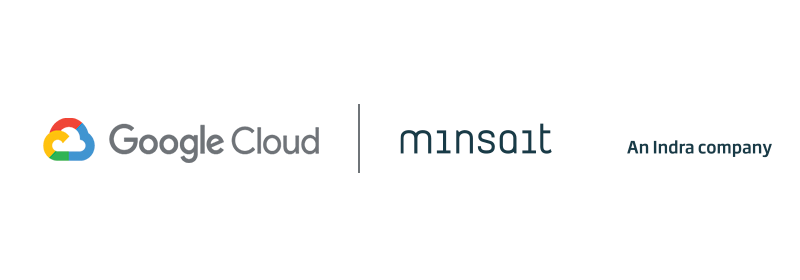 Minsait is set to speed up the digital transformation of companies and institutions in cooperation with Google Cloud
